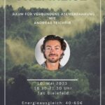 Atemreise mit Andreas Teichrib